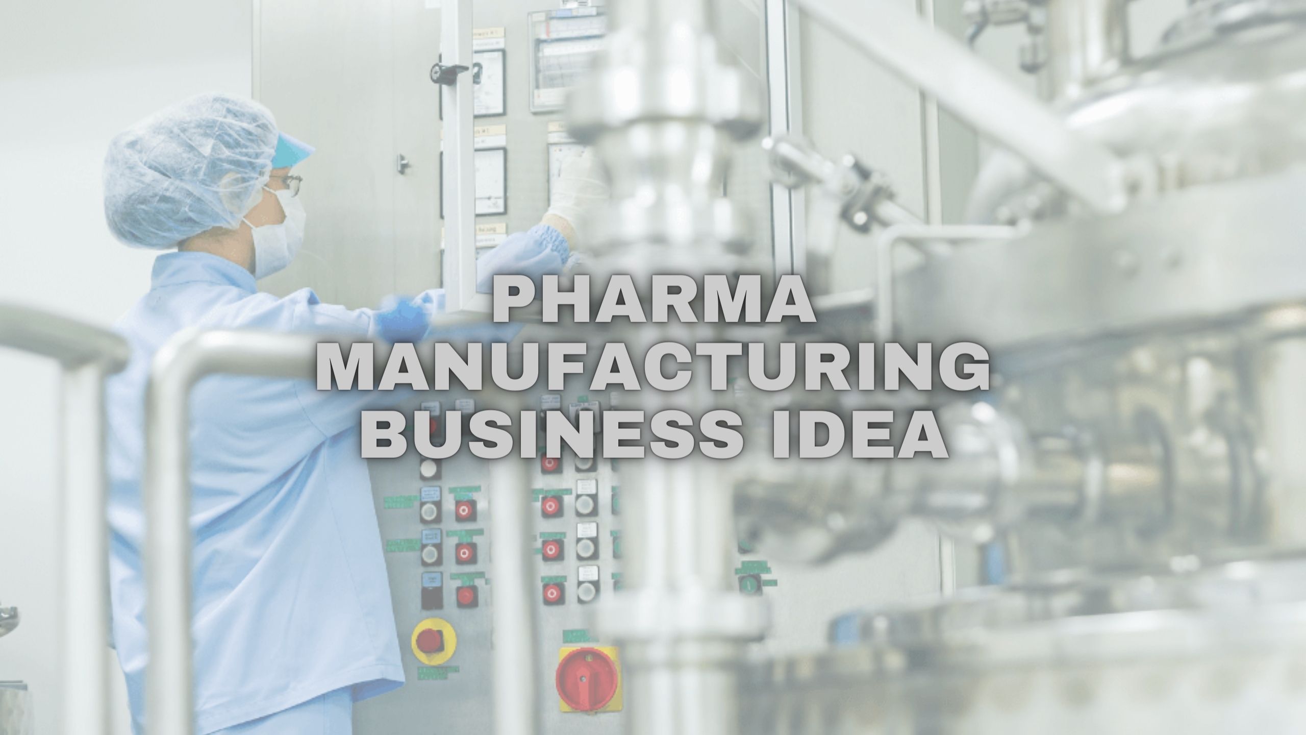 pharma manufacturing Business